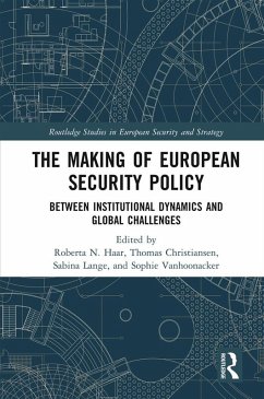 The Making of European Security Policy (eBook, PDF)