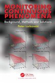 Monitoring Continuous Phenomena (eBook, ePUB) Monitoring Continuous Phenomena (eBook, ePUB)