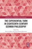 The Experiential Turn in Eighteenth-Century German Philosophy (eBook, ePUB)