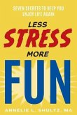 Less Stress More Fun (eBook, ePUB)