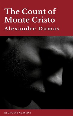 The Count of Monte Cristo (eBook, ePUB) - Dumas, Alexandre; Redhouse