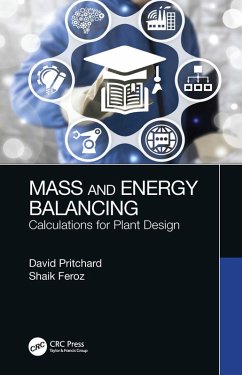 Mass and Energy Balancing (eBook, PDF) - Pritchard, David; Feroz, Shaik