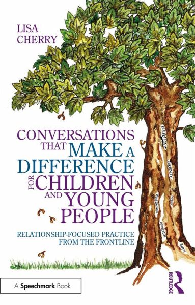 Conversations that Make a Difference for Children and Young People (eBook, PDF)