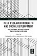 Peer Research in Health and Social... - Bild 1