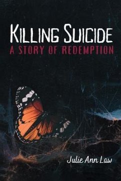 Killing Suicide (eBook, ePUB) - Law, Julie Ann
