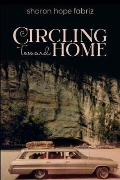 Cover Circling Toward Home (eBook, ePUB)
