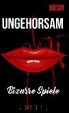 Ungehorsam (eBook, ePUB) Ungehorsam (eBook, ePUB)