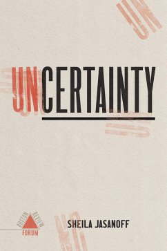 Uncertainty (eBook, ePUB) - Jasanoff, Et Al