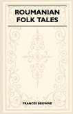 Roumanian Folk Tales (eBook, ePUB)
