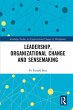 Leadership, Organizational Change and... - Bild 1