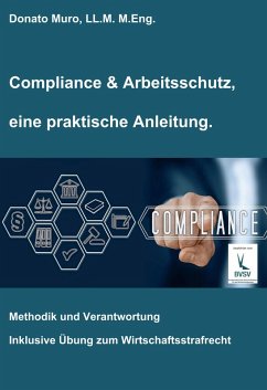 Compliance & Arbeitsschutz, eine praktische Anleitung (eBook, ePUB) - Muro, Donato