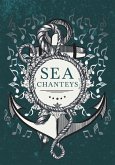 Sea Chanteys (eBook, ePUB)