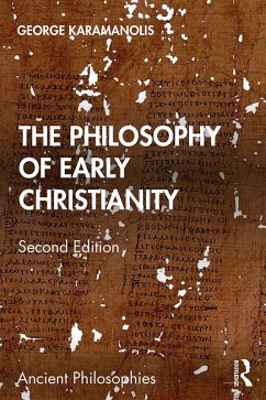 The Philosophy of Early Christianity (eBook, ePUB) - Karamanolis, George