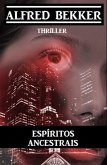 Espíritos Ancestrais (eBook, ePUB)