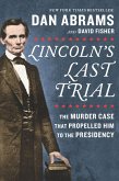 Lincoln's Last Trial (eBook, ePUB)