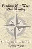 Finding My Way in Christianity (eBook, ePUB)