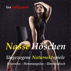 Nasse Höschen (MP3-Download) - Inflagranti, Ina