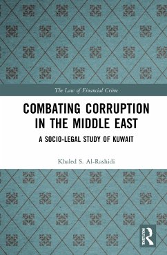 Combating Corruption in the Middle East - Al-Rashidi, Khaled S