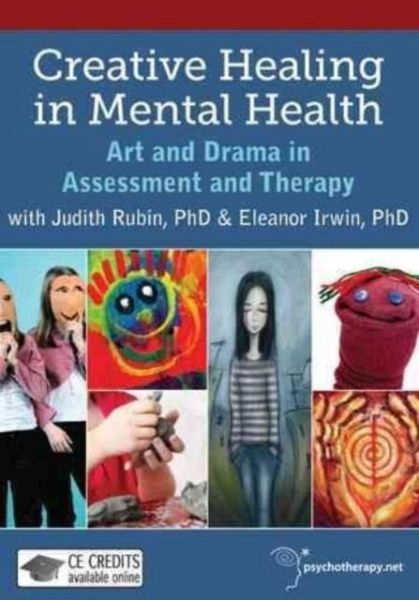 CREATIVE HEALING IN MENTAL HEALTH CREATIVE HEALING IN MENTAL HEALTH