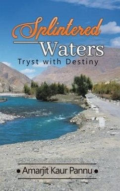 Splintered Waters: Tryst with Destiny - PANNU, AMARJIT KAUR