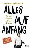 Alles auf Anfang (Mängelexemplar) Alles auf Anfang (Mängelexemplar)
