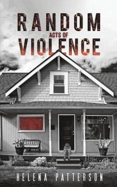 Random Acts of Violence - Patterson, Helena
