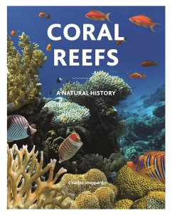 Coral Reefs - Sheppard, Charles