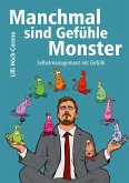 Manchmal sind Gefühle Monster