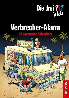 Die drei ??? Kids, Verbrecher-Alarm. (drei Fragezeichen Kids) (eBook, ePUB) - Blanck, Ulf; Pfeiffer, Boris
