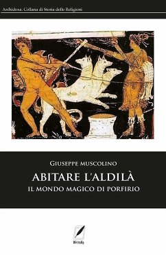 Abitare l'Aldilà (eBook, ePUB) - Muscolino, Giuseppe