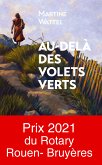 Au-delà des volets verts (eBook, ePUB)