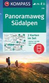 KOMPASS Wanderkarten-Set 218 Panoramaweg Südalpen (2 Karten) 1:25.000