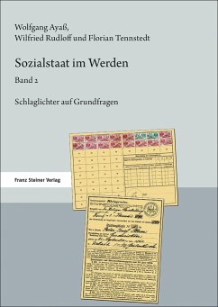 Sozialstaat im Werden. Band 2 - Tennstedt, Florian;Ayaß, Wolfgang;Rudloff, Wilfried