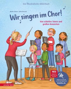 Wir singen im Chor! (Das musikalische Bilderbuch mit CD) - Simsa, Marko
