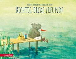 Richtig dicke Freunde - Geschenkbuch - Schulmeyer, Heribert;Bertram, Rüdiger