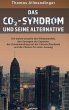 Das CO2-Syndrom und seine Alternative - Bild 1
