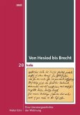 Von Hesiod bis Brecht
