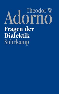 Nachgelassene Schriften. Abteilung IV: Vorlesungen - Adorno, Theodor W.