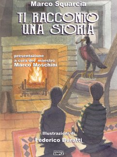 Ti racconto una storia (eBook, ePUB) - Squarcia, Marco