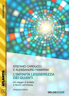 L'infinita leggerezza dei quanti (eBook, ePUB) - Fambrini, Alessandro; Carducci, Stefano