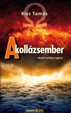 A kollázsember - Kiss Tamás