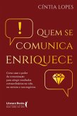 Quem se comunica enriquece (eBook, ePUB)