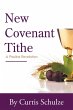 New Covenant Tithe (eBook, ePUB) - Bild 1