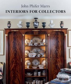 Interiors for Collectors - Marrs, John Phifer