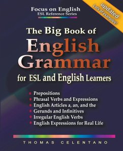 The Big Book of English Grammar for ESL and English Learners - Celentano, Thomas