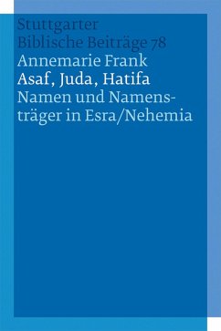 Asaf, Juda, Hatifa - Namen und Namensträger in Esra/Nehemia (eBook, ePUB) - Frank, Annemarie