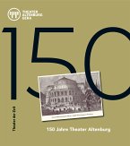 150 Jahre Theater Altenburg (eBook, PDF)