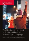 The Routledge Handbook of Social and Political Philosophy of Language (eBook, ePUB)