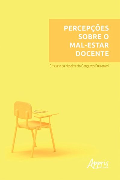 Percepções sobre o Mal-Estar Docente (eBook, ePUB)