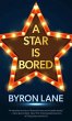 A Star Is Bored - Bild 1